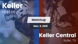 Matchup: Keller vs. Keller Central  2018