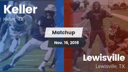 Matchup: Keller vs. Lewisville  2018