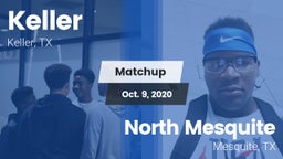 Matchup: Keller vs. North Mesquite  2020