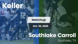 Matchup: Keller vs. Southlake Carroll  2020