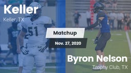 Matchup: Keller vs. Byron Nelson  2020
