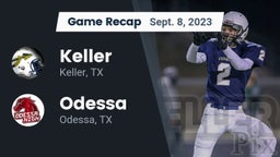 Recap: Keller  vs. Odessa  2023