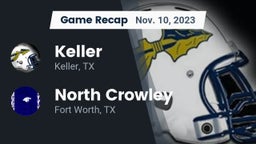 Recap: Keller  vs. North Crowley  2023