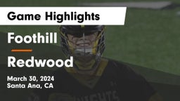Foothill  vs Redwood  Game Highlights - March 30, 2024