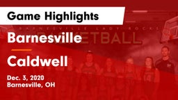 Barnesville  vs Caldwell  Game Highlights - Dec. 3, 2020