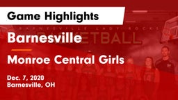 Barnesville  vs Monroe Central Girls  Game Highlights - Dec. 7, 2020