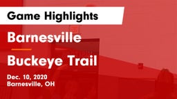 Barnesville  vs Buckeye Trail  Game Highlights - Dec. 10, 2020