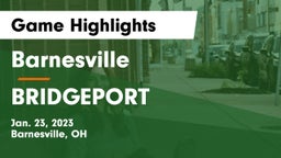 Barnesville  vs BRIDGEPORT Game Highlights - Jan. 23, 2023