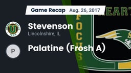 Recap: Stevenson  vs. Palatine (Frosh A) 2017