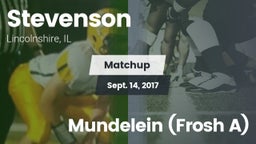 Matchup: Stevenson High vs. Mundelein (Frosh A) 2017