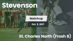 Matchup: Stevenson High vs. St. Charles North (Frosh B) 2017