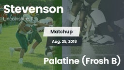 Matchup: Stevenson High vs. Palatine (Frosh B) 2018