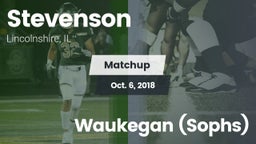 Matchup: Stevenson High vs. Waukegan (Sophs) 2018