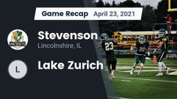 Recap: Stevenson  vs. Lake Zurich  2021