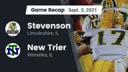 Recap: Stevenson  vs. New Trier  2021