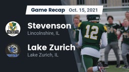 Recap: Stevenson  vs. Lake Zurich  2021