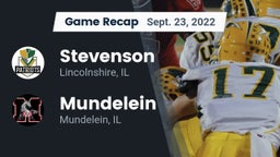 Recap: Stevenson  vs. Mundelein  2022