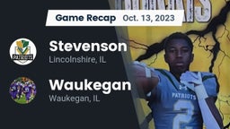 Recap: Stevenson  vs. Waukegan  2023
