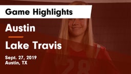 Austin  vs Lake Travis  Game Highlights - Sept. 27, 2019
