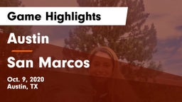 Austin  vs San Marcos  Game Highlights - Oct. 9, 2020