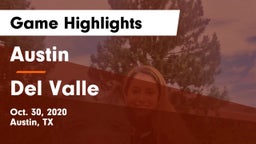 Austin  vs Del Valle  Game Highlights - Oct. 30, 2020