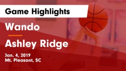 Wando  vs Ashley Ridge  Game Highlights - Jan. 4, 2019