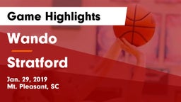 Wando  vs Stratford  Game Highlights - Jan. 29, 2019