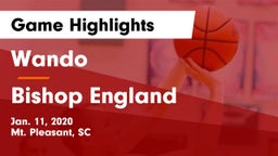 Wando  vs Bishop England  Game Highlights - Jan. 11, 2020