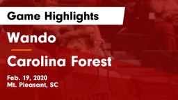Wando  vs Carolina Forest  Game Highlights - Feb. 19, 2020