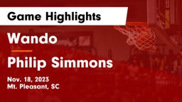 Wando  vs Philip Simmons  Game Highlights - Nov. 18, 2023