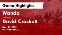 Wando  vs David Crockett  Game Highlights - Dec. 29, 2023