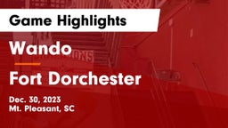 Wando  vs Fort Dorchester  Game Highlights - Dec. 30, 2023