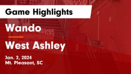 Wando  vs West Ashley  Game Highlights - Jan. 2, 2024