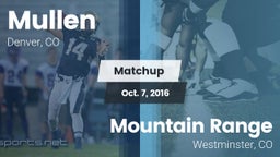 Matchup: Mullen  vs. Mountain Range  2016