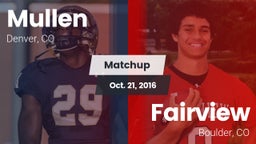 Matchup: Mullen  vs. Fairview  2016