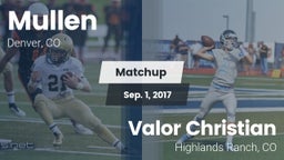 Matchup: Mullen  vs. Valor Christian  2017