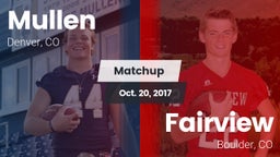 Matchup: Mullen  vs. Fairview  2017