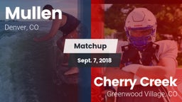 Matchup: Mullen  vs. Cherry Creek  2018