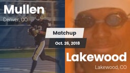 Matchup: Mullen  vs. Lakewood  2018