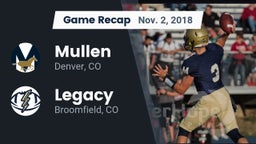 Recap: Mullen  vs. Legacy   2018