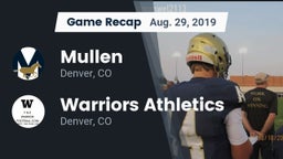Recap: Mullen  vs. Warriors Athletics 2019