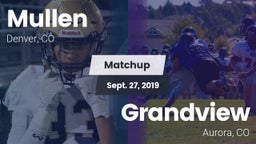 Matchup: Mullen  vs. Grandview  2019