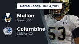 Recap: Mullen  vs. Columbine  2019
