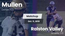 Matchup: Mullen  vs. Ralston Valley  2019