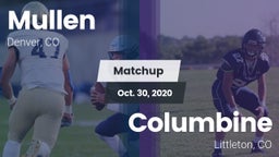 Matchup: Mullen  vs. Columbine  2020