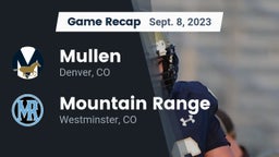 Recap: Mullen  vs. Mountain Range  2023