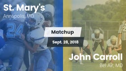 Matchup: St. Mary's High vs. John Carroll  2018