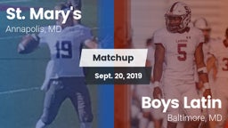 Matchup: St. Mary's High vs. Boys Latin  2019