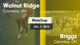 Matchup: Walnut Ridge High vs. Briggs  2016