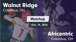 Matchup: Walnut Ridge High vs. Africentric  2016